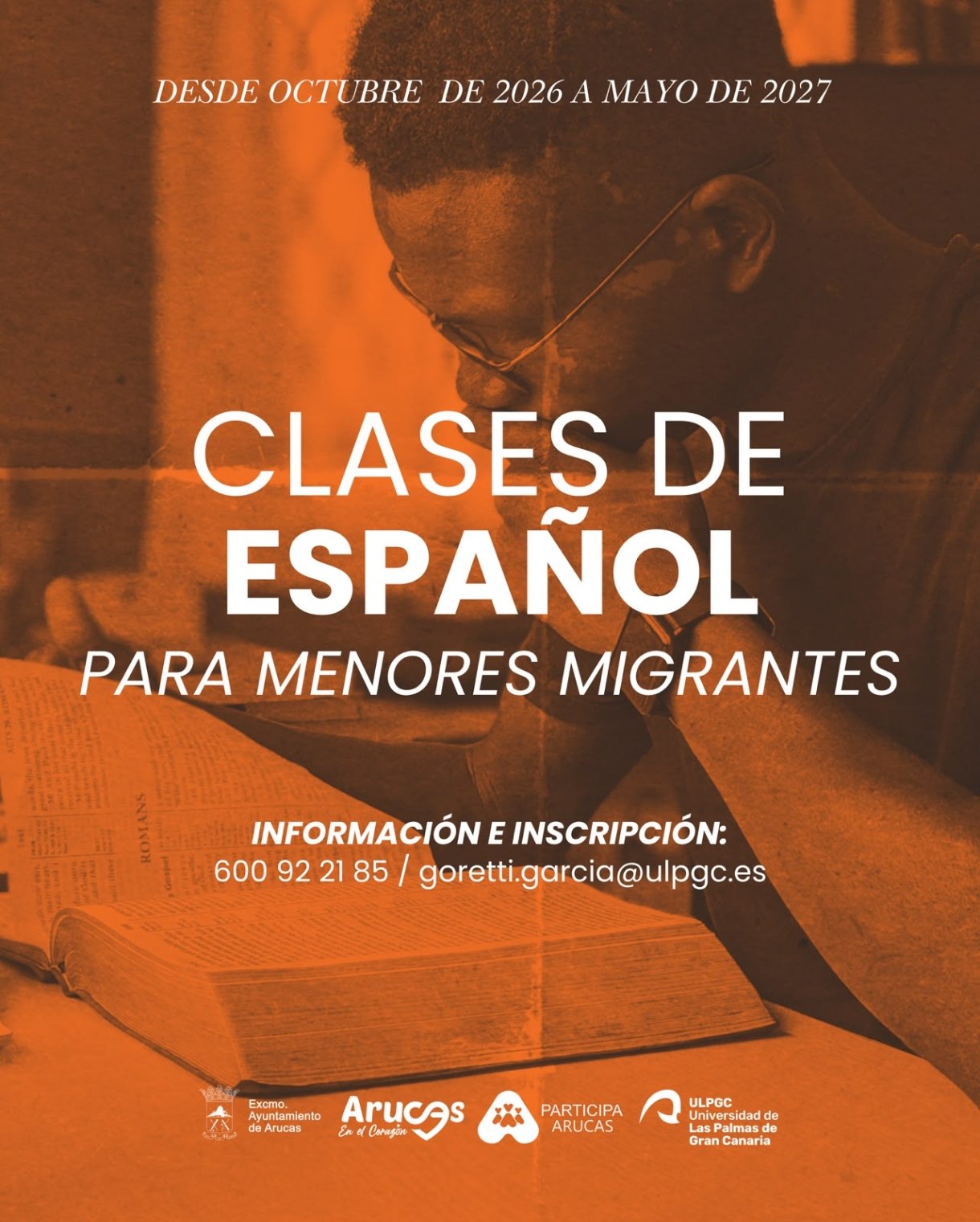 Cartel de las clases de español para menores migrantes, de octubre de 2026 a mayo de 2027, con información e inscripción en el 600 92 21 85 y en goretti.garcia@ulpgc.es