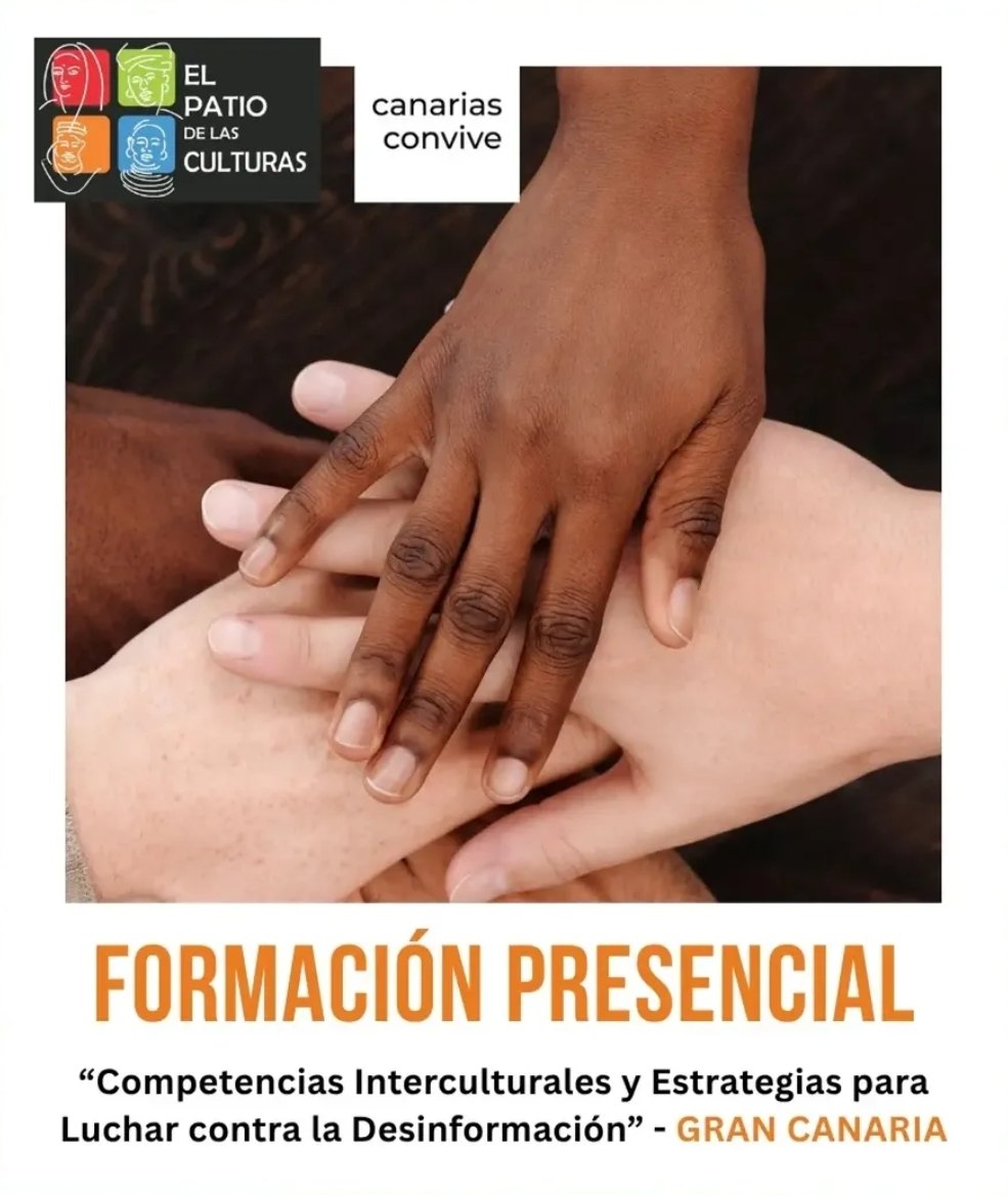 Cartel de la formación presencial «Competencias interculturales y estrategias para luchar contra la desinformación», de El Patio de las Culturas y Canarias Convive
